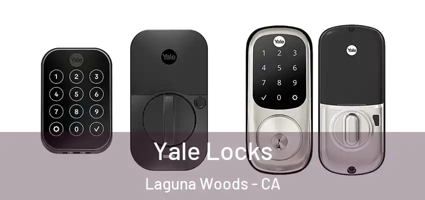  Yale Locks Laguna Woods - CA